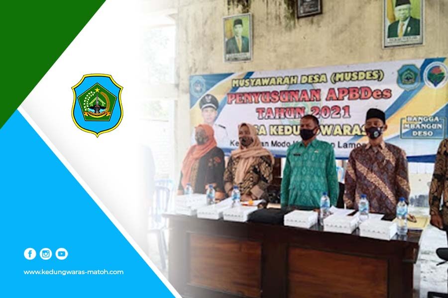 Musdes Penyusunan APBDES Desa Kedungwaras Tahun Anggaran 2021